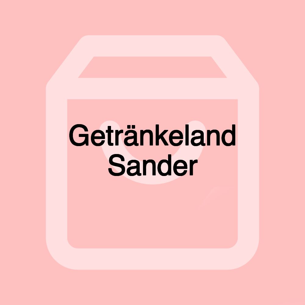 Getränkeland Sander