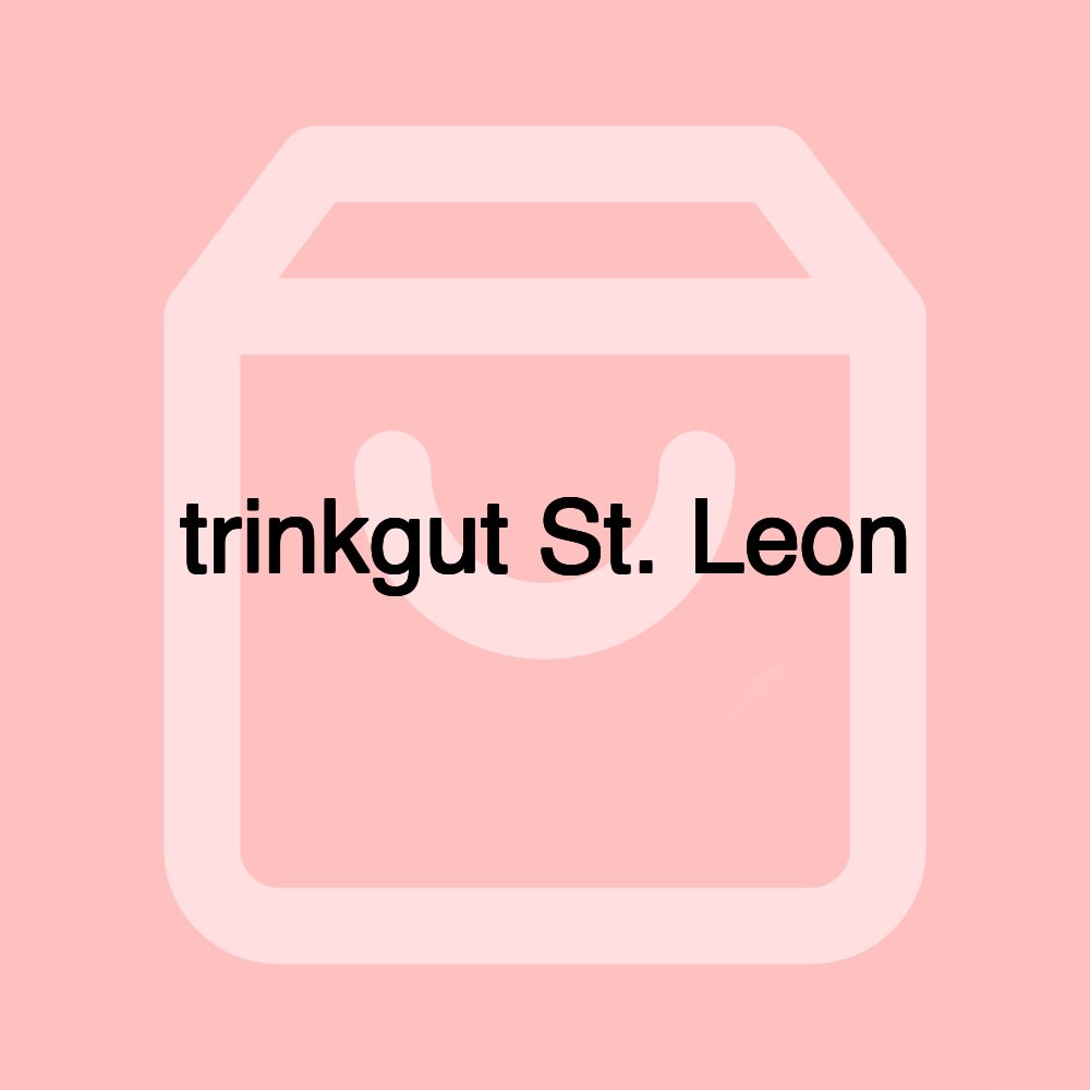 trinkgut St. Leon