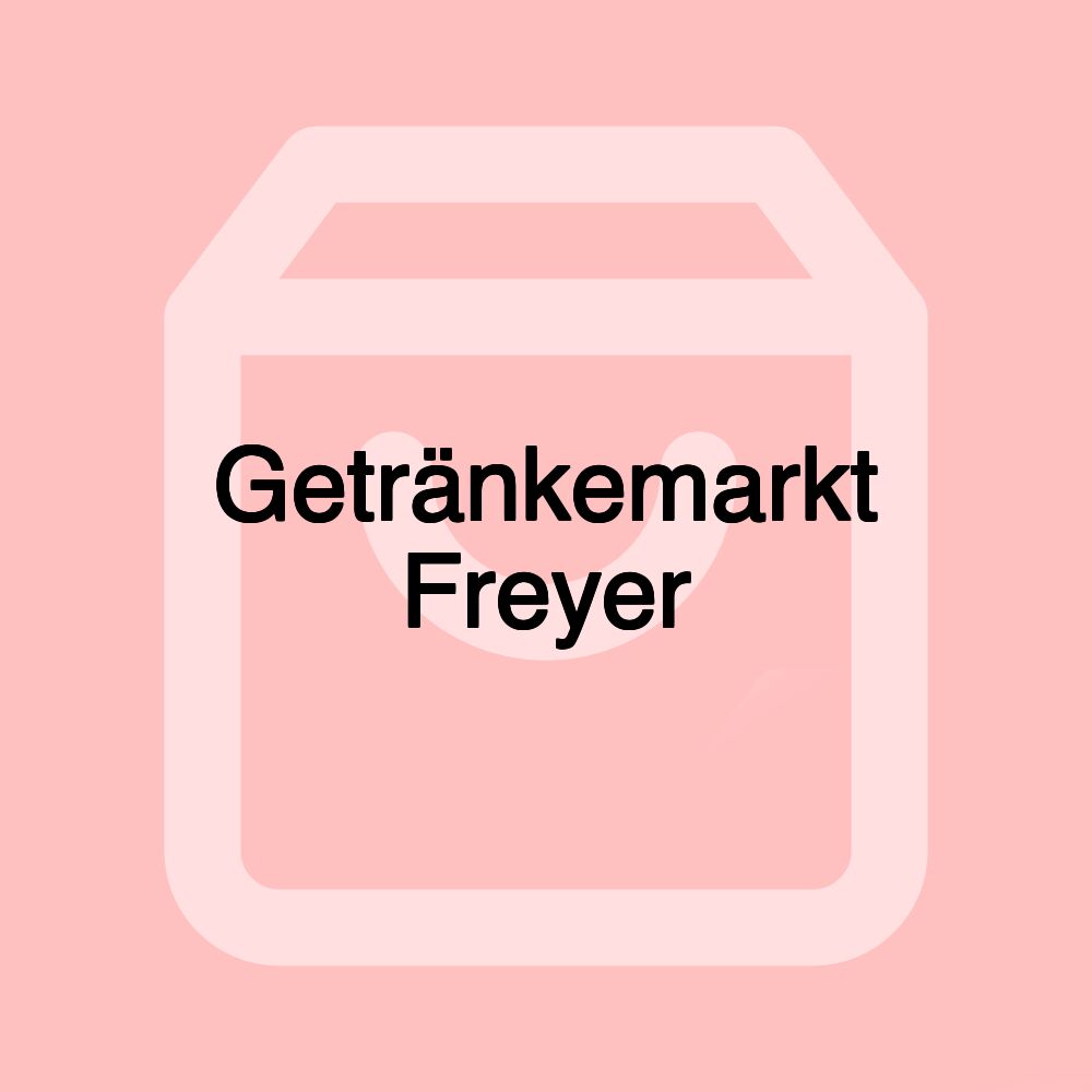 Getränkemarkt Freyer