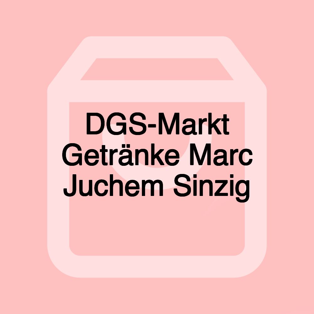 DGS-Markt Getränke Marc Juchem Sinzig