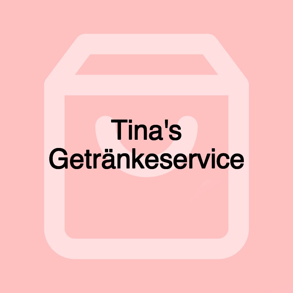 Tina's Getränkeservice