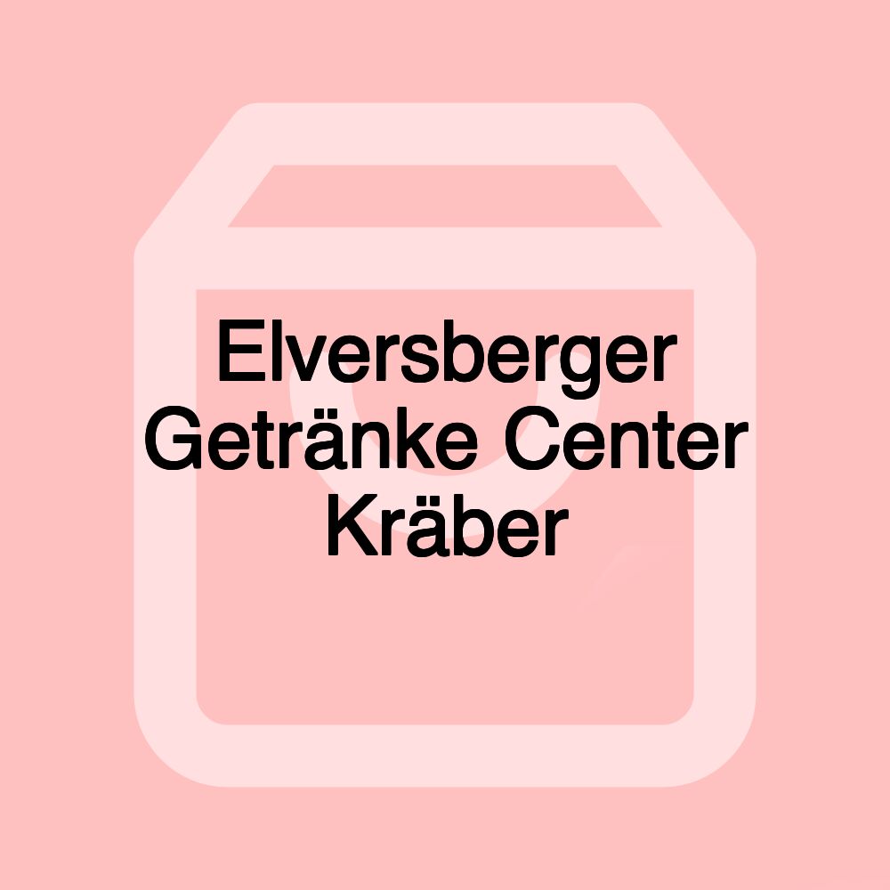 Elversberger Getränke Center Kräber