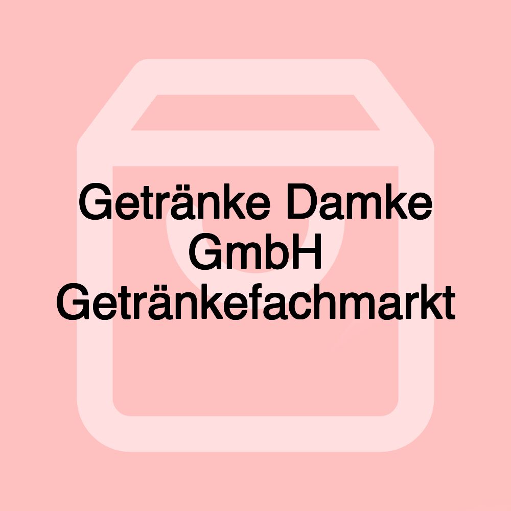 Getränke Damke GmbH Getränkefachmarkt