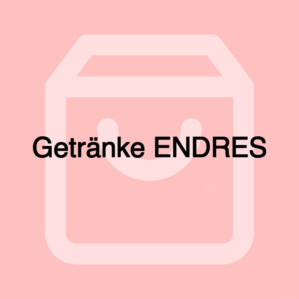 Getränke ENDRES