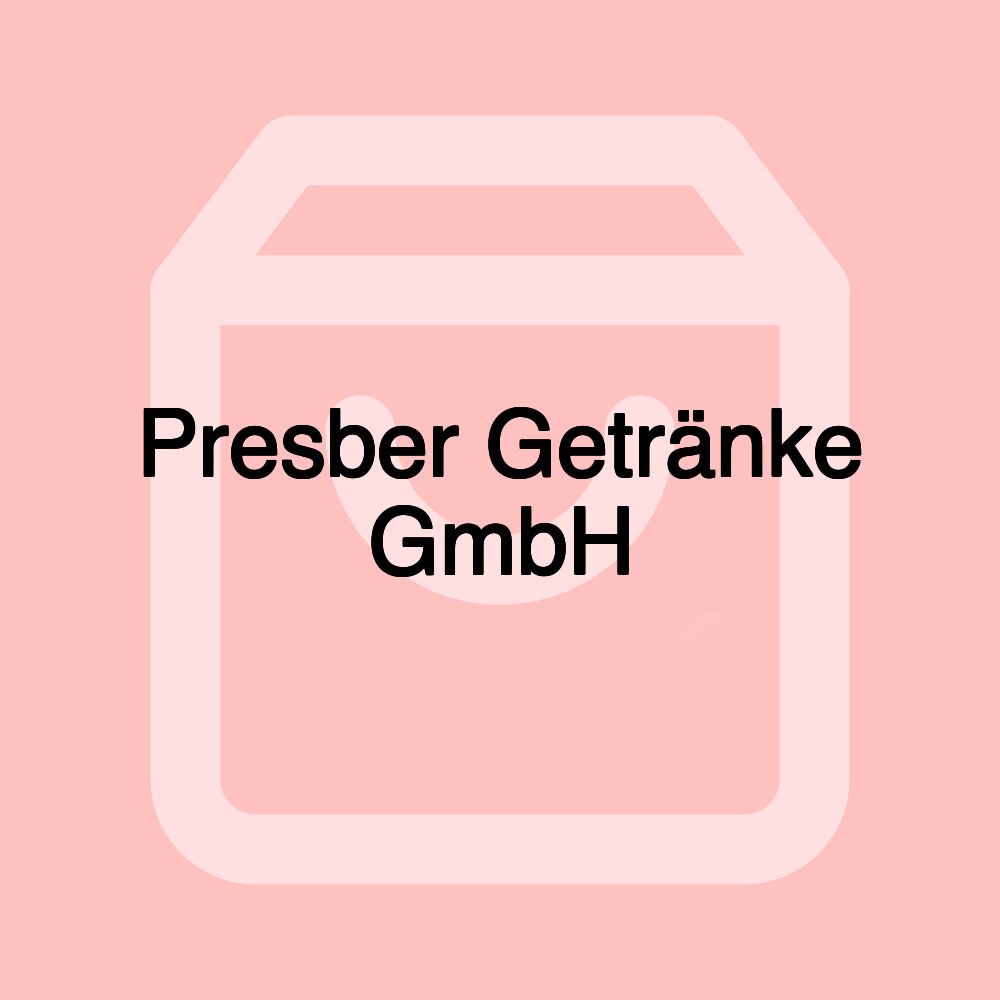 Presber Getränke GmbH