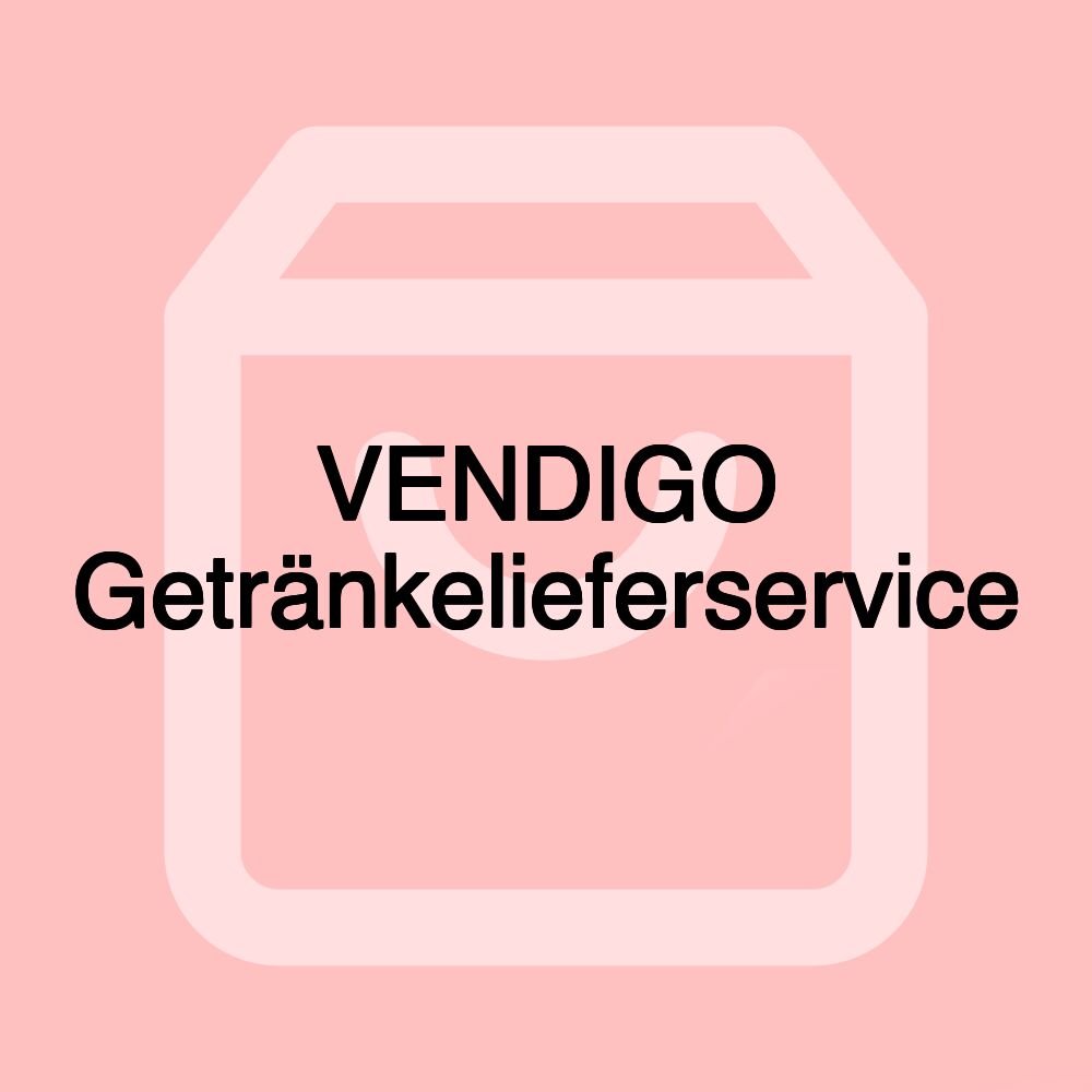 VENDIGO Getränkelieferservice