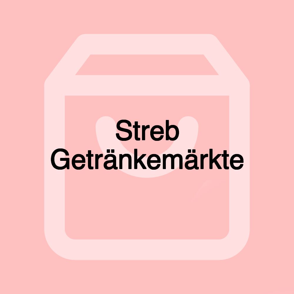 Streb Getränkemärkte