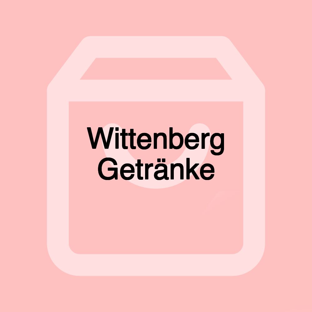 Wittenberg Getränke