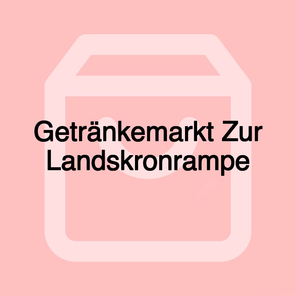 Getränkemarkt Zur Landskronrampe