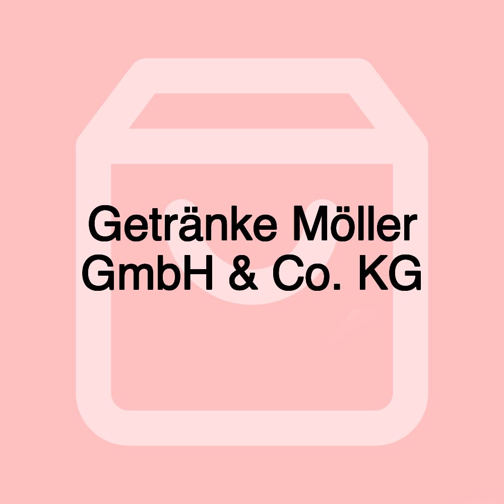 Getränke Möller GmbH & Co. KG