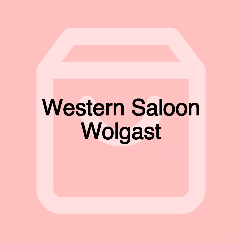 Western Saloon Wolgast