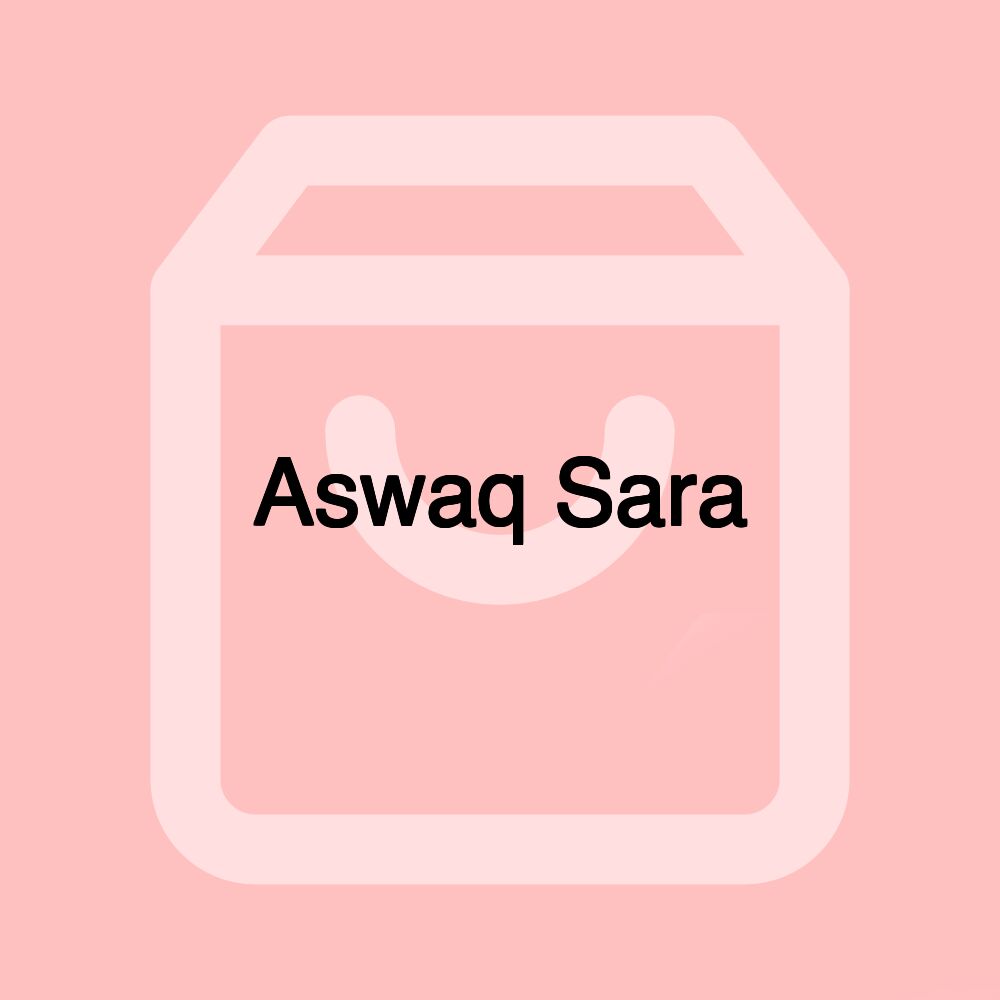 Aswaq Sara