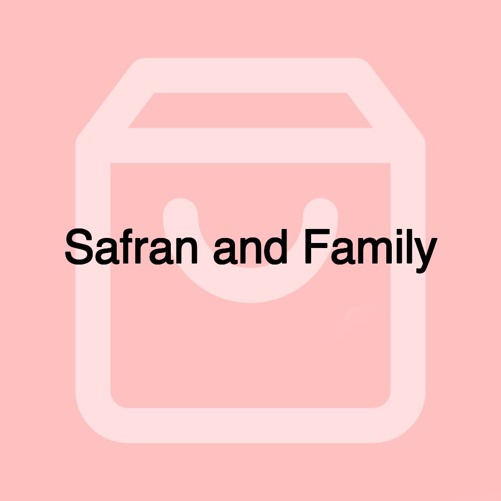 Safran and Family