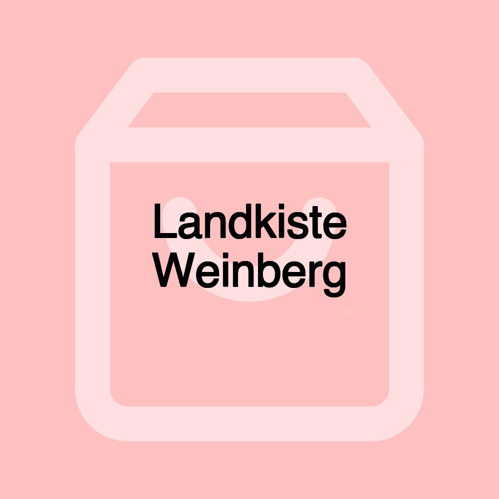 Landkiste Weinberg