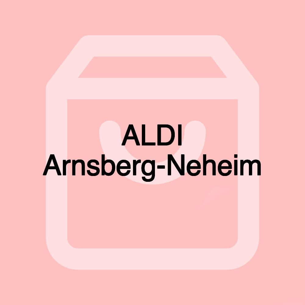 ALDI Arnsberg-Neheim