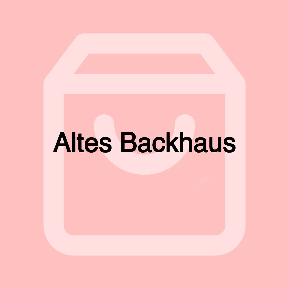 Altes Backhaus