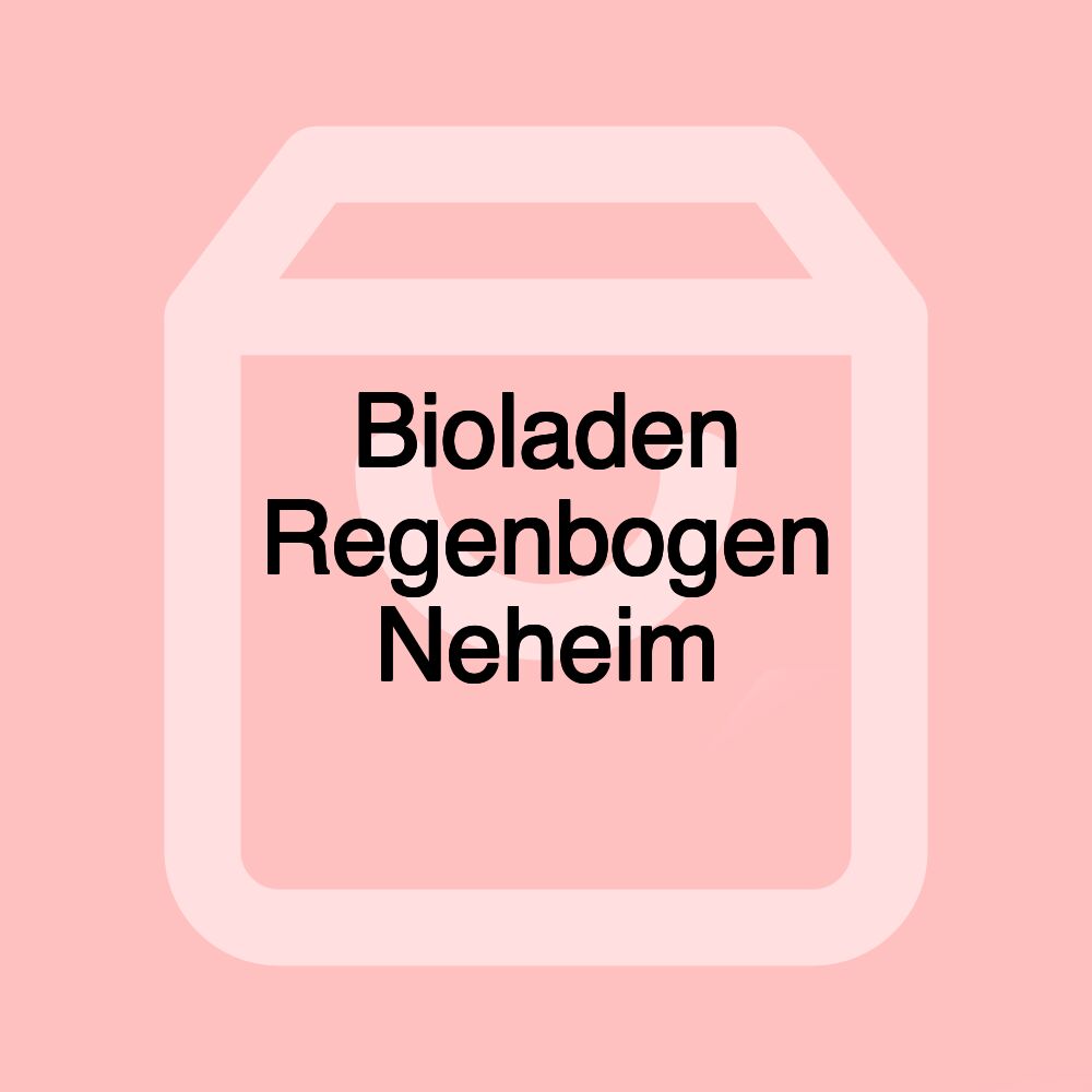 Bioladen Regenbogen Neheim