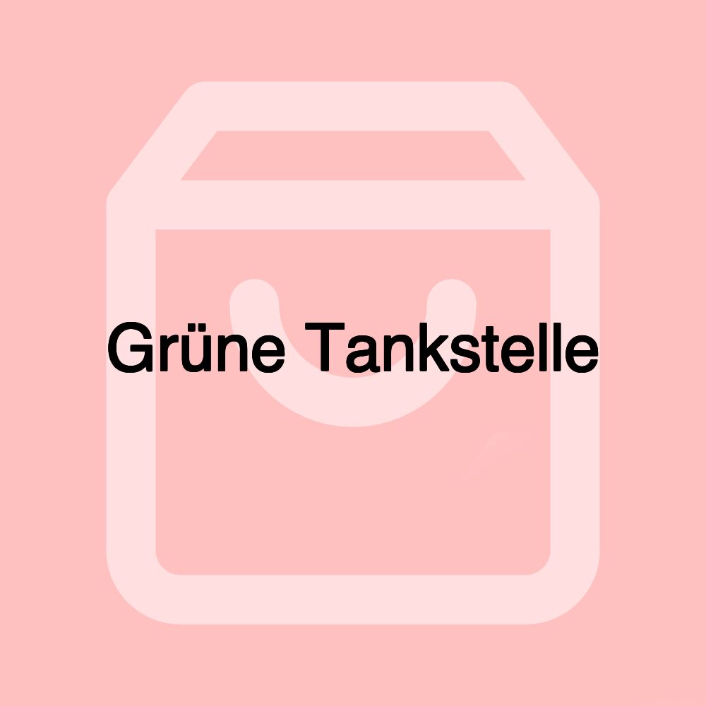 Grüne Tankstelle