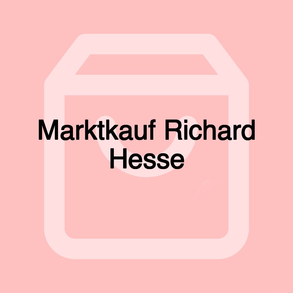 Marktkauf Richard Hesse