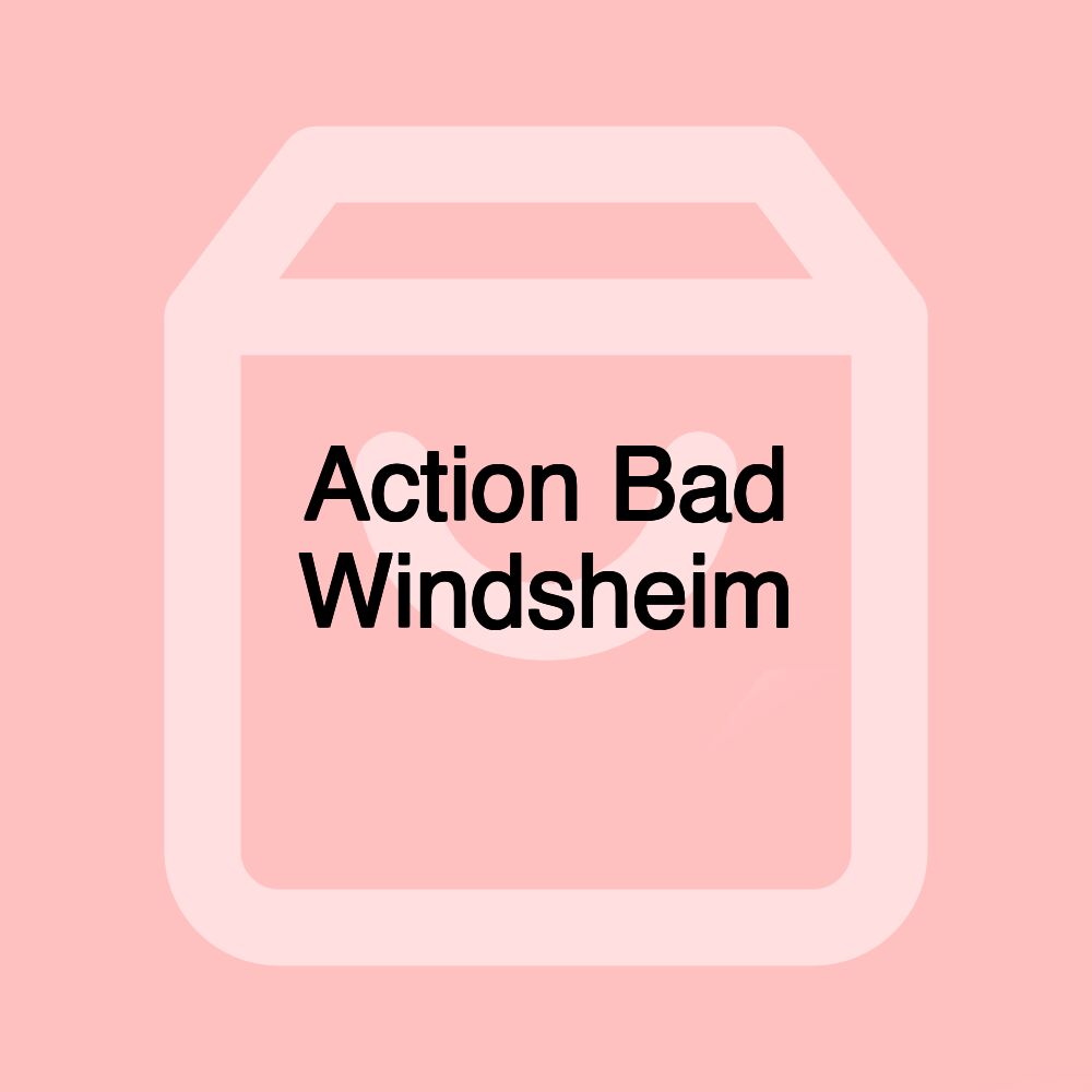 Action Bad Windsheim