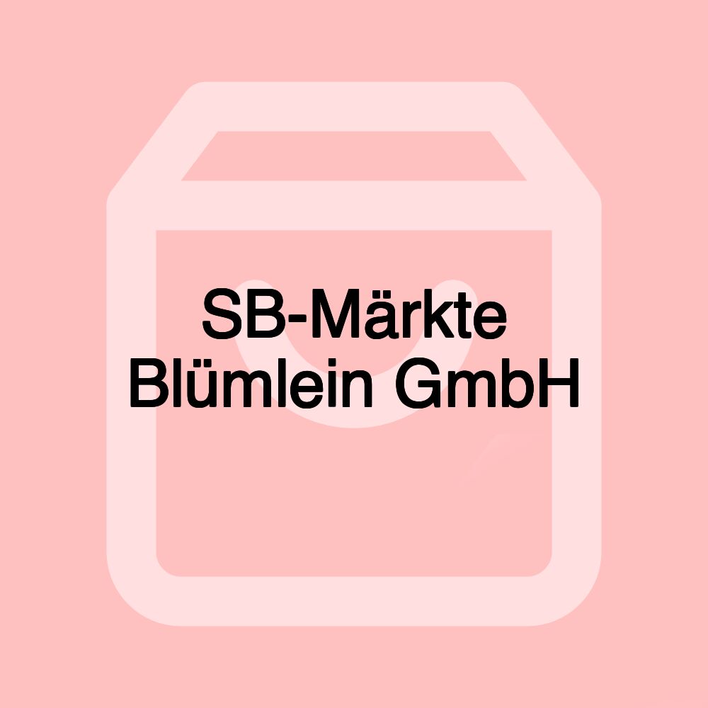 SB-Märkte Blümlein GmbH