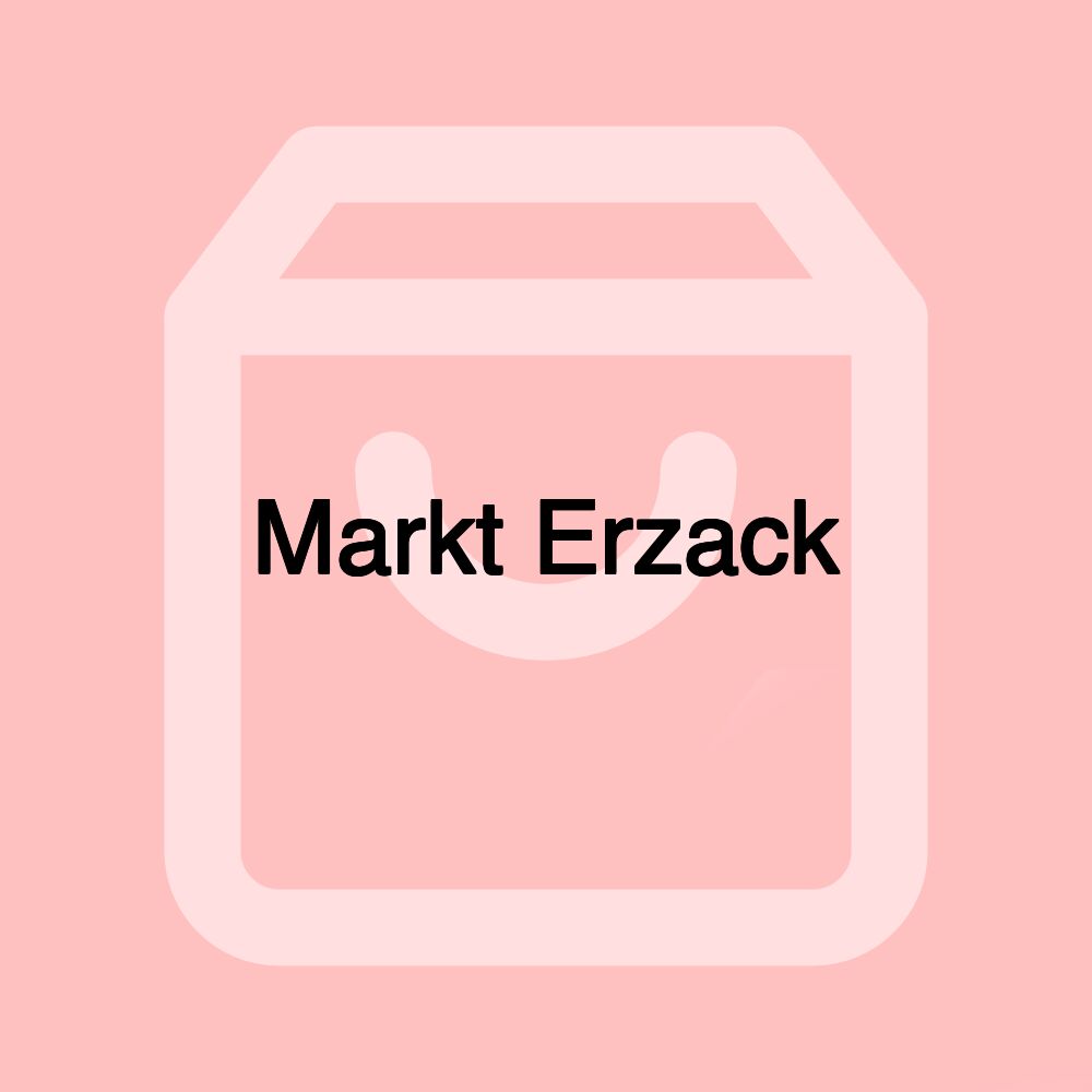 Markt Erzack