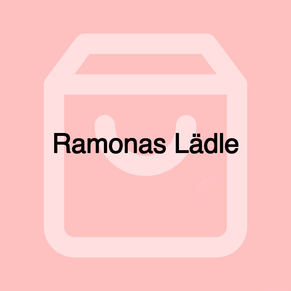 Ramonas Lädle