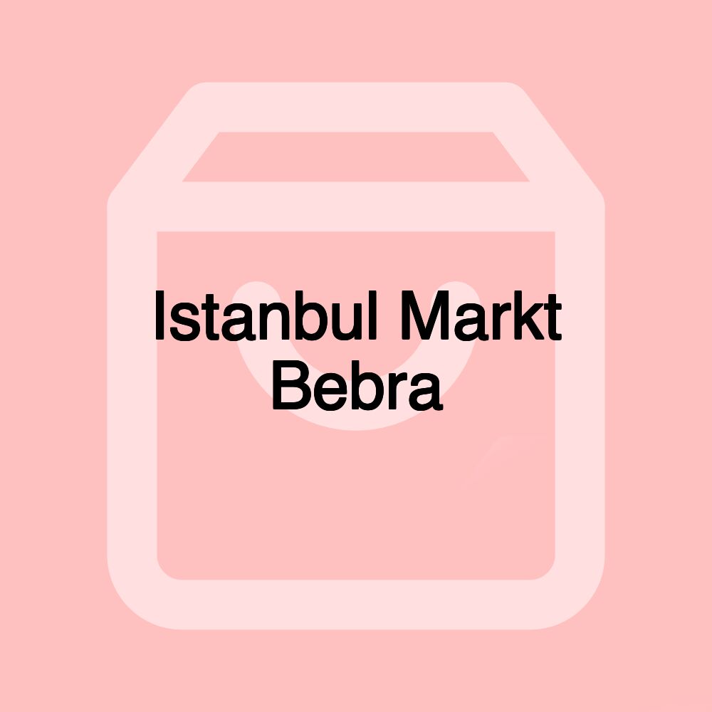 Istanbul Markt Bebra