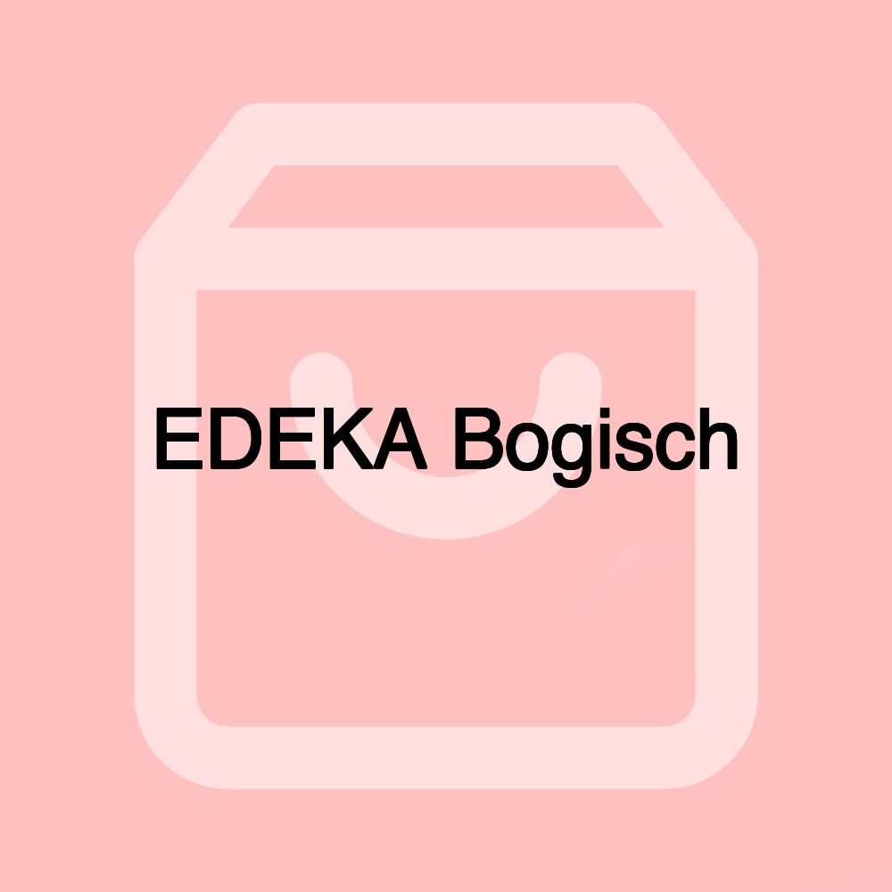 EDEKA Bogisch