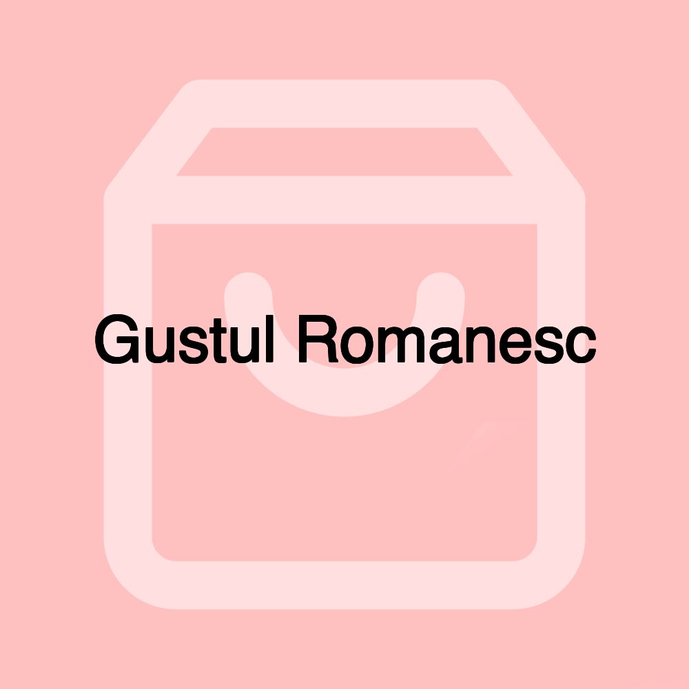 Gustul Romanesc