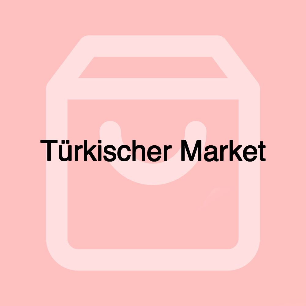 Türkischer Market