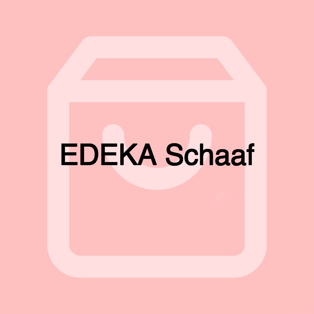 EDEKA Schaaf