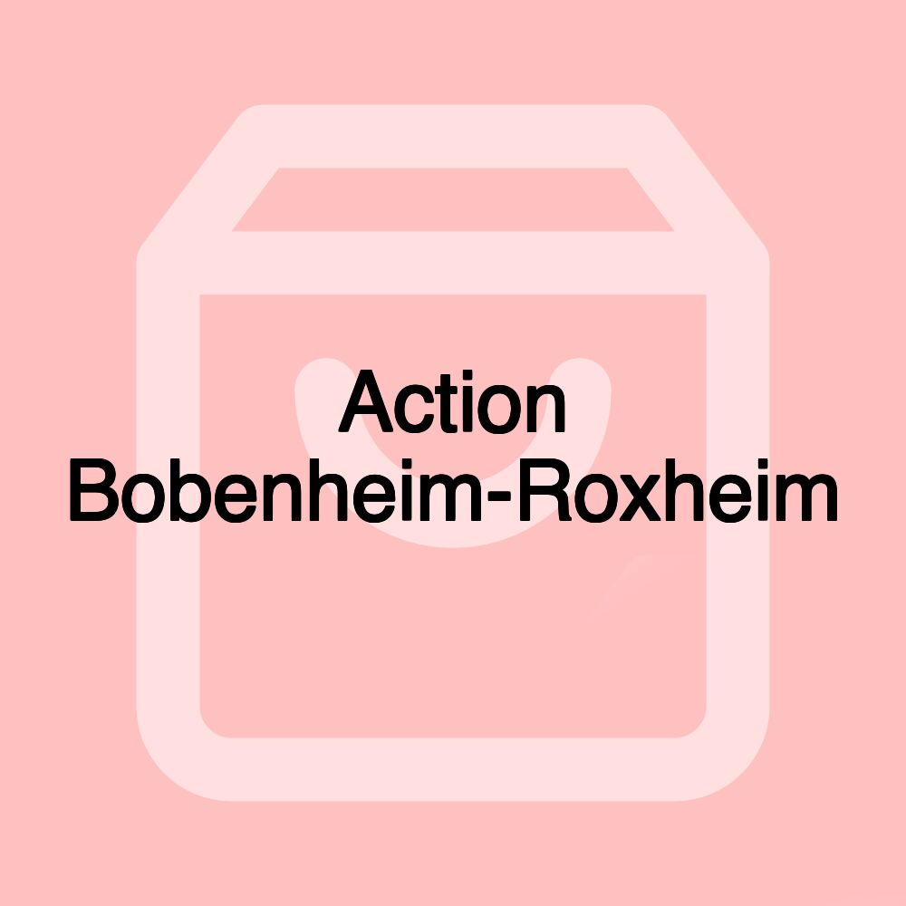 Action Bobenheim-Roxheim