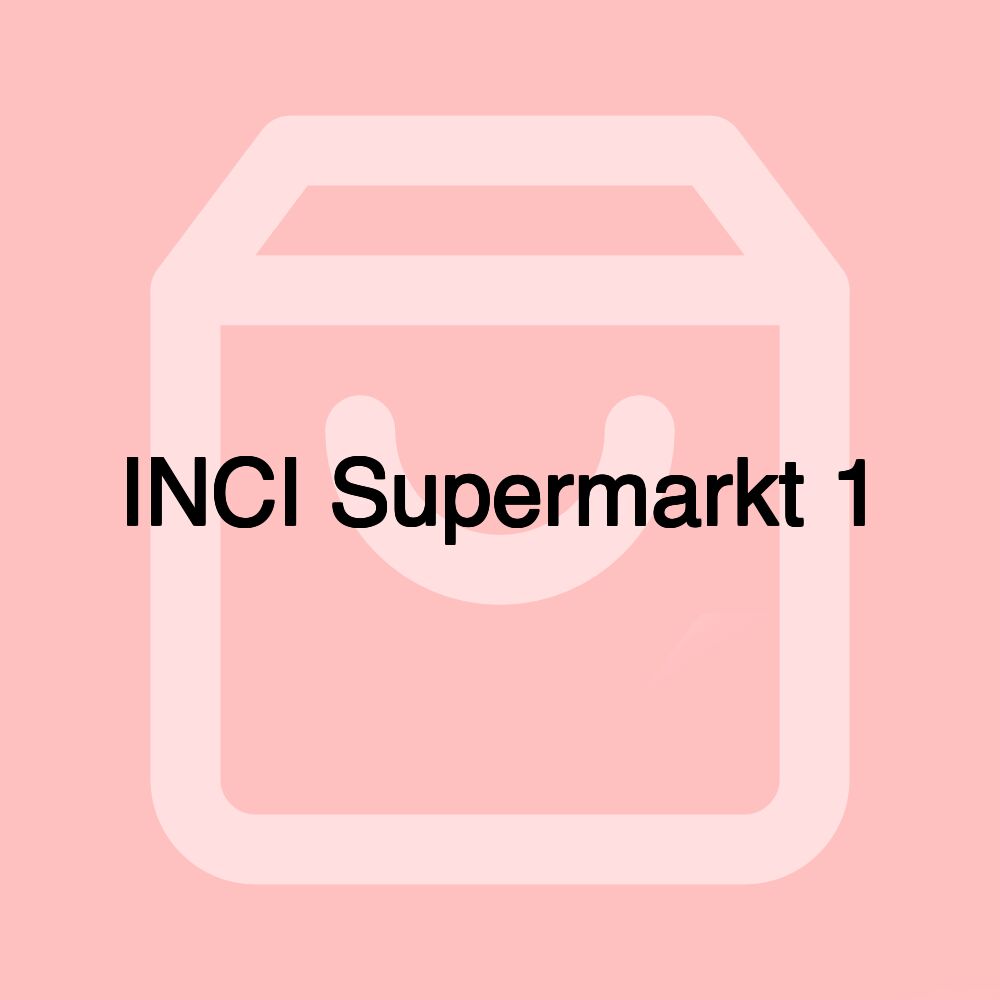 INCI Supermarkt 1