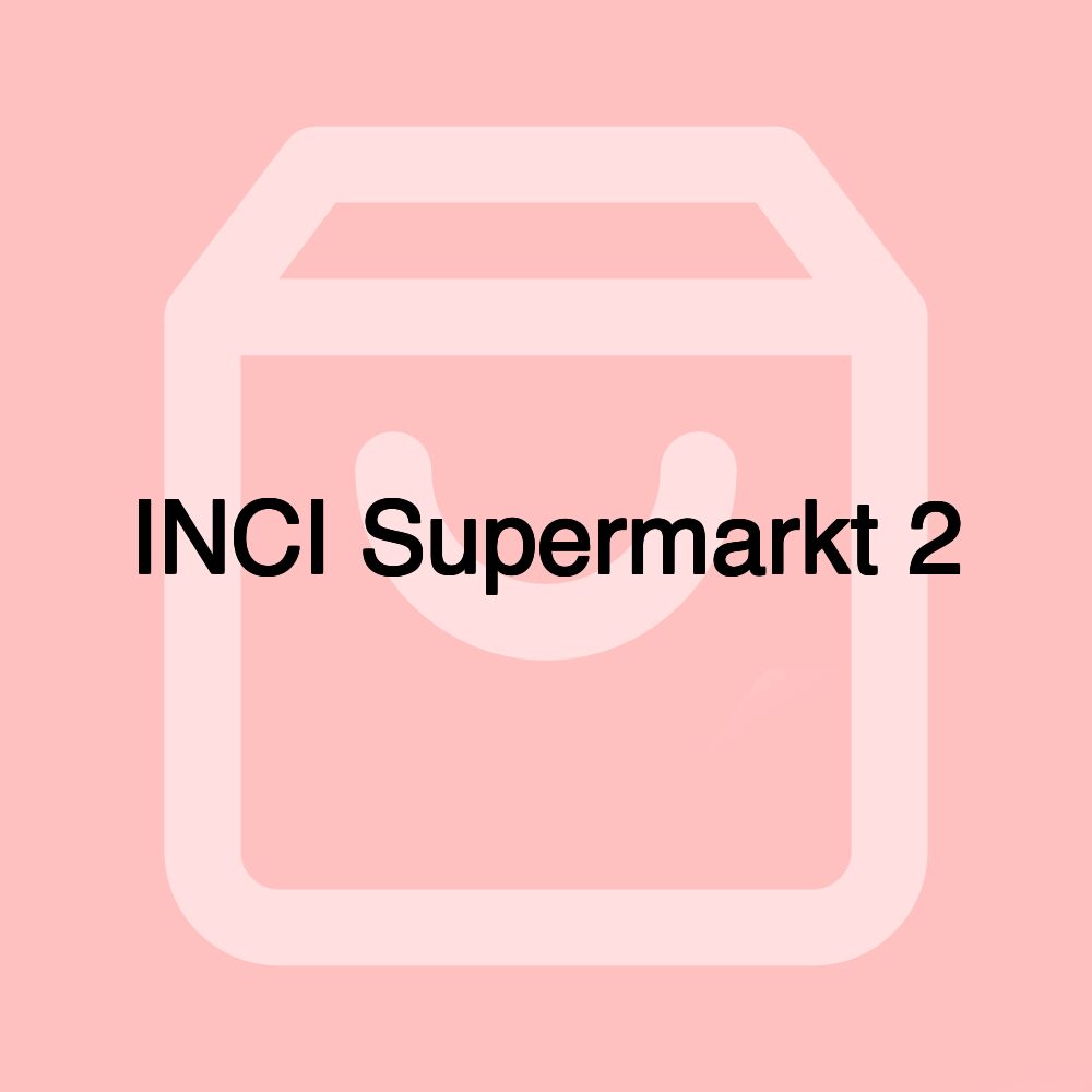 INCI Supermarkt 2