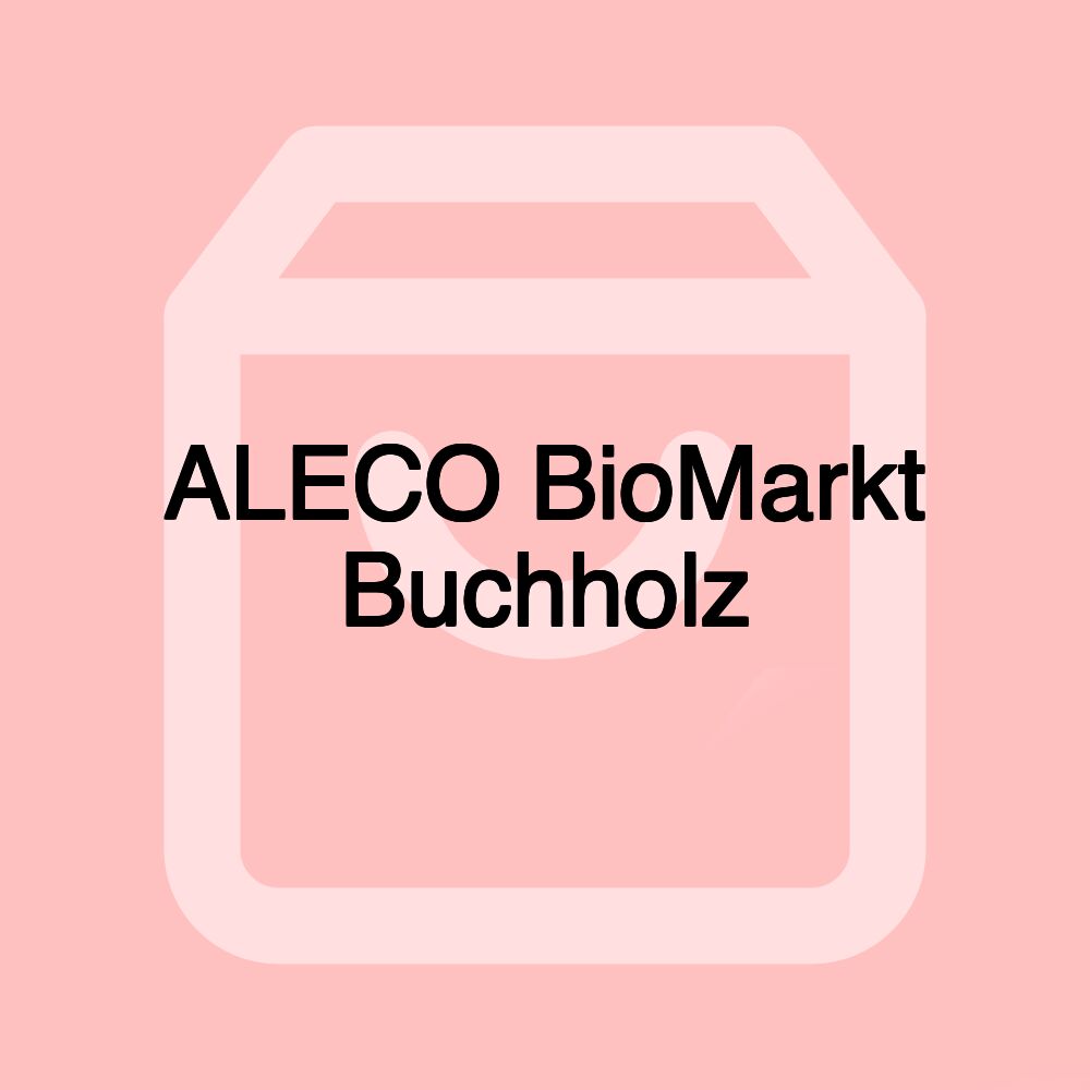 ALECO BioMarkt Buchholz