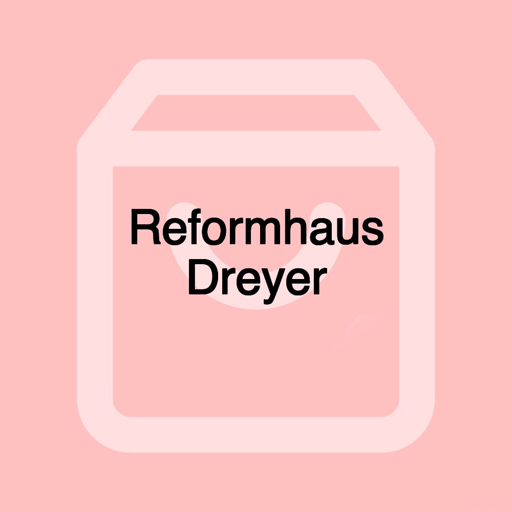 Reformhaus Dreyer