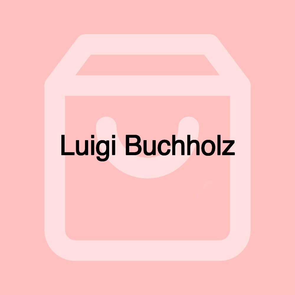 Luigi Buchholz