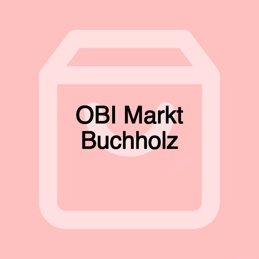 OBI Markt Buchholz