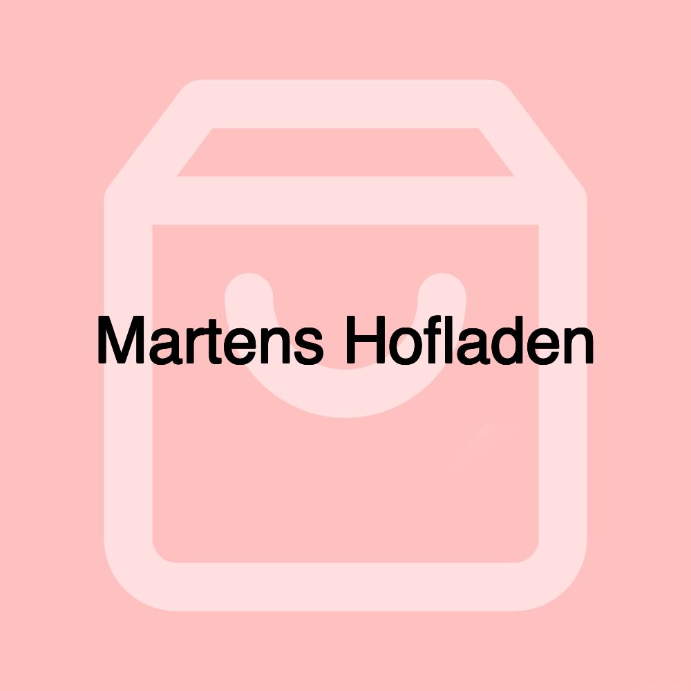 Martens Hofladen