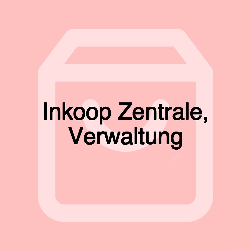 Inkoop Zentrale, Verwaltung