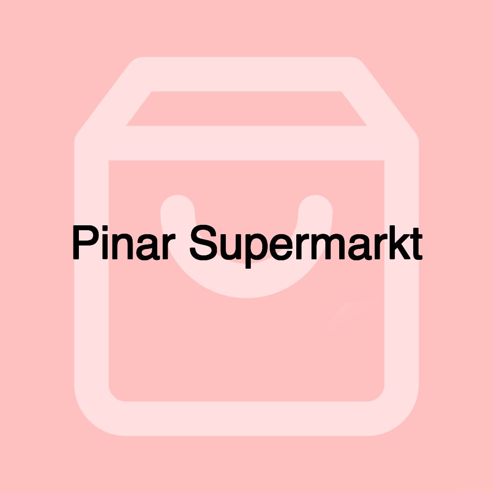 Pinar Supermarkt