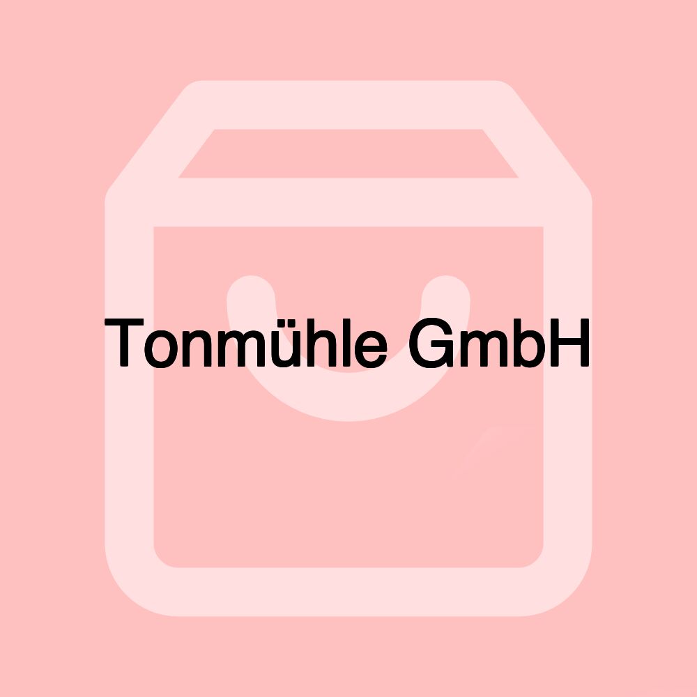 Tonmühle GmbH