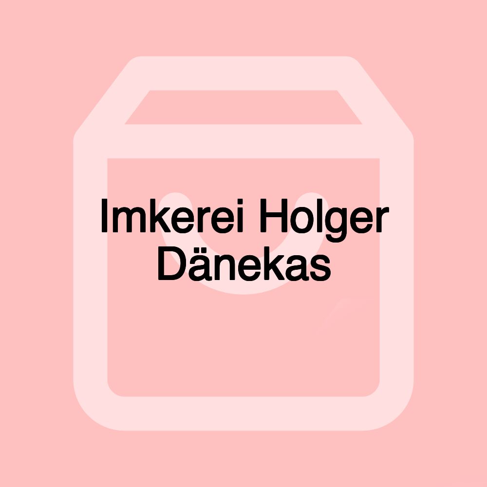 Imkerei Holger Dänekas