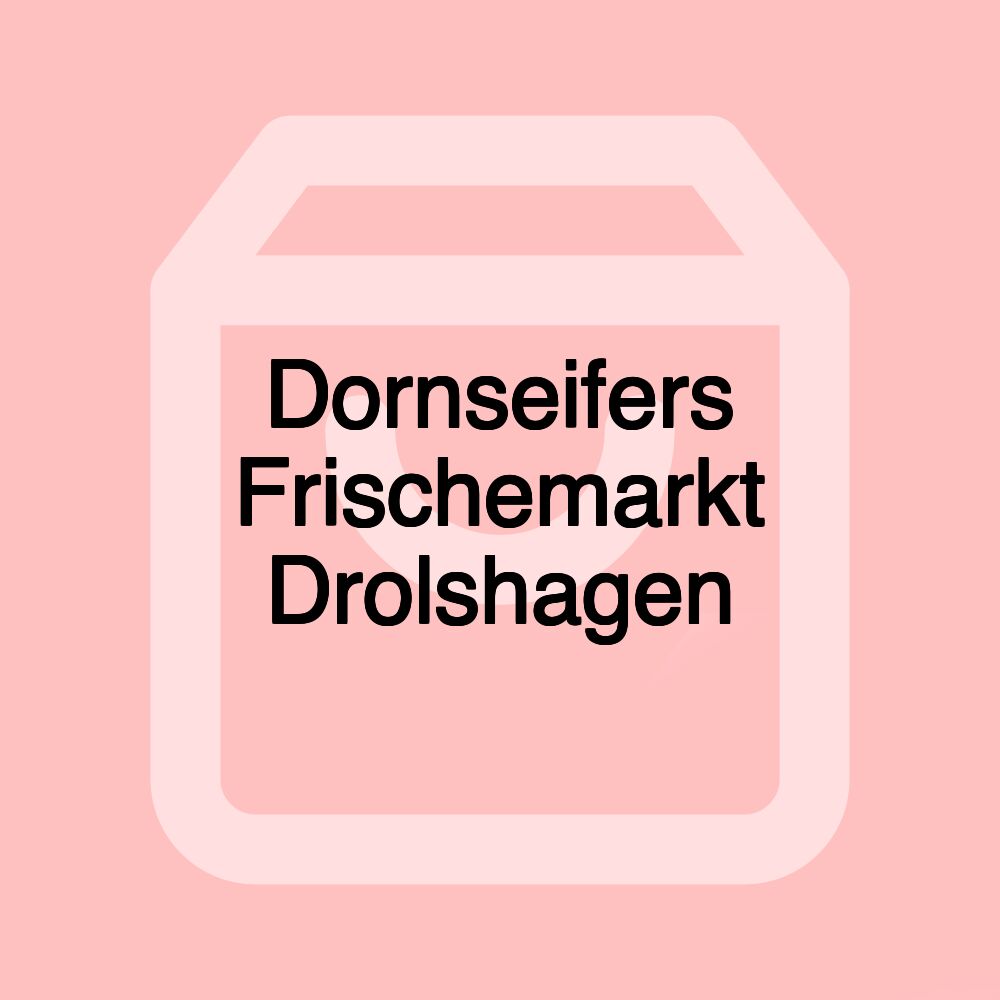 Dornseifers Frischemarkt Drolshagen