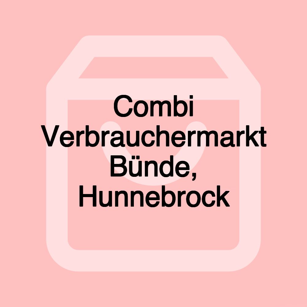 Combi Verbrauchermarkt Bünde, Hunnebrock