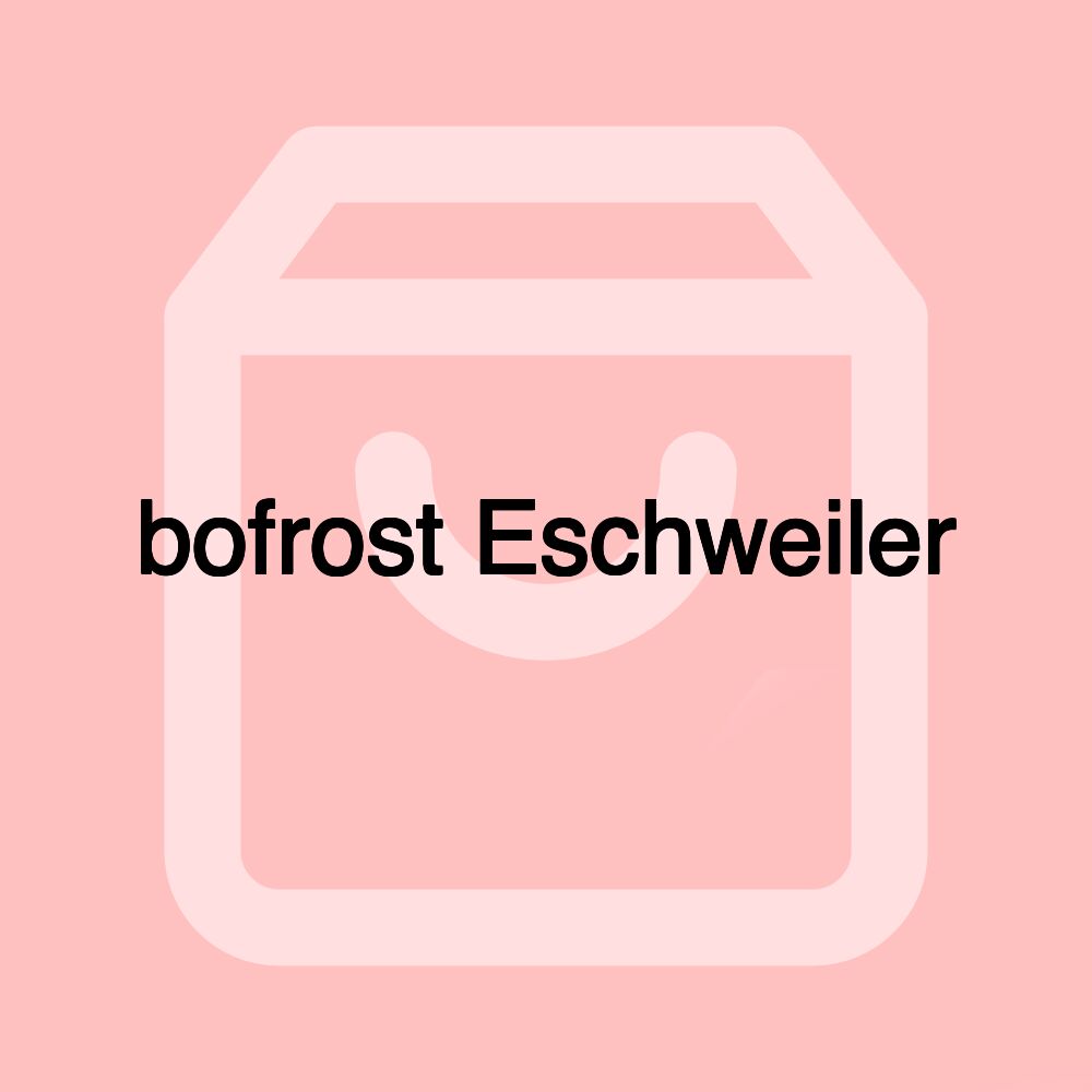 bofrost Eschweiler