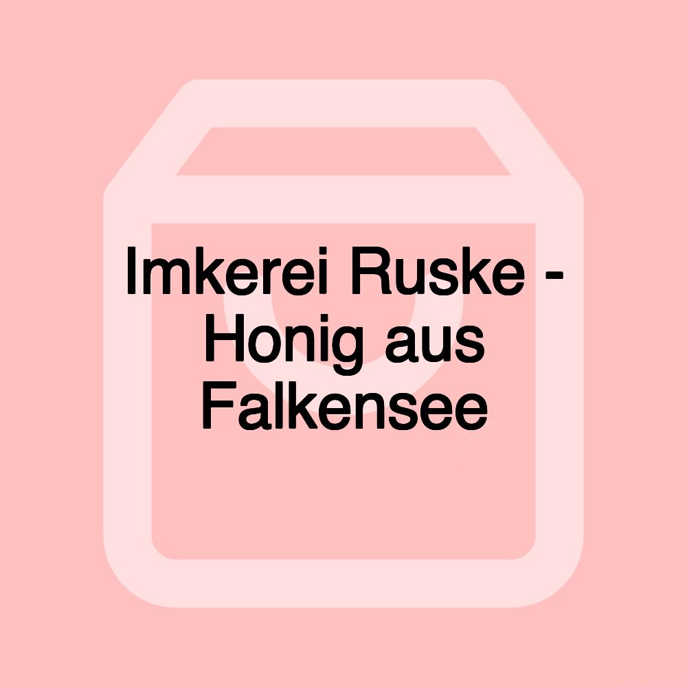 Imkerei Ruske - Honig aus Falkensee