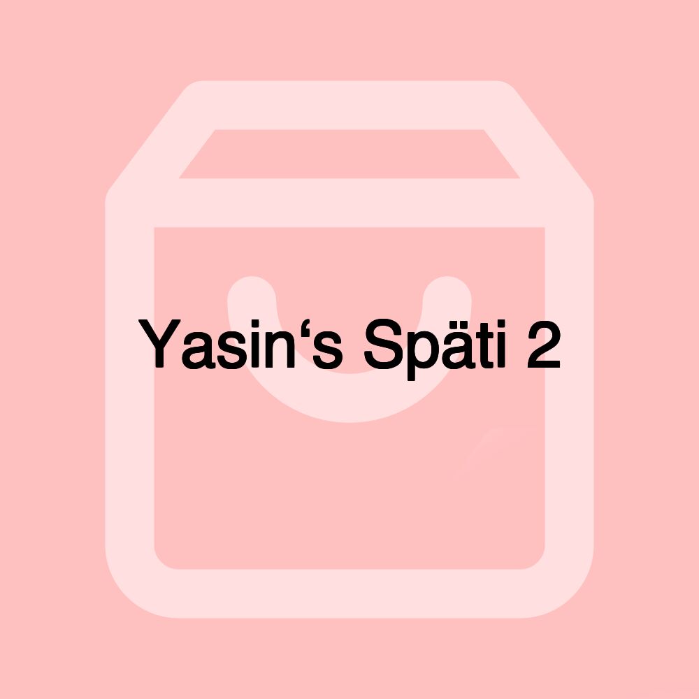 Yasin‘s Späti 2