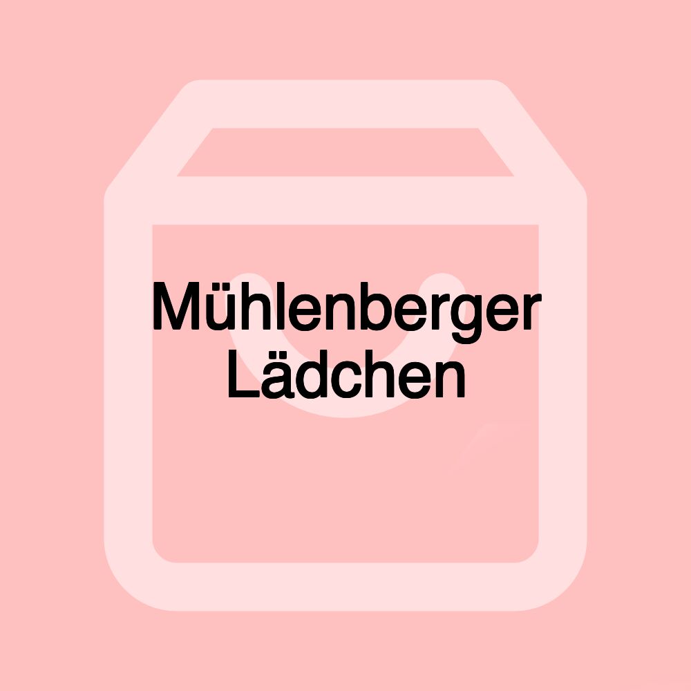 Mühlenberger Lädchen